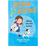 Štěpka a Štístko – Záhada zmizelých štěňátek - Megan Rixová