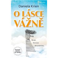 About love seriously - Daniela Krien