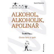 Alcohol, alcoholic, Apollinarian - David Chyšecký
