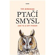 Bird Sense - Tim Birkhead