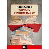 Povídky z druhé kapsy - Karel Čapek