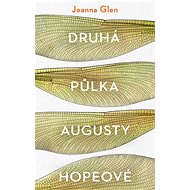 The other half of Augusta Hope - Joanna Glen