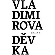 Vladimirova děvka - Jan Kratochvíl