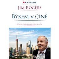 Bull in China - Jim Rogers