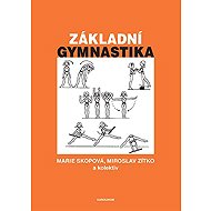 Basic Gymnastics - Marie Skopová  Miroslav Zítko