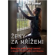 Ženy za mřížemi - Petr Šámal
