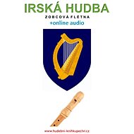 Irská hudba - Zobcová flétna (+audio) - Zdeněk Šotola