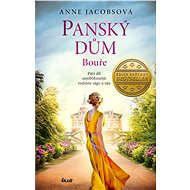 Panský dům 5: Bouře - Anne Jacobs