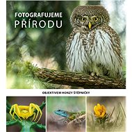 Fotografujeme PŘÍRODU - Jan Štěpnička