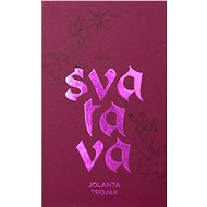 Svatava - Jolanta Trojak