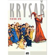 Krysař - Viktor Dyk