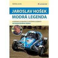 Jaroslav Hošek - Blue Legend - Dalibor Janek