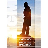 Hovory s T.G. Masarykem - Karel Čapek