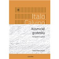Kosmické grotesky - Italo Calvino