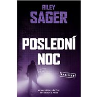 Poslední noc - Riley Sager