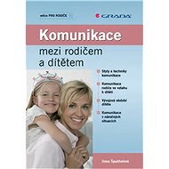 Communication between parent and child - Ilona Špaňhelová