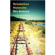 Bez domova - Manenhze Resoketswe