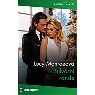 Bulvární rande - Lucy Monroe