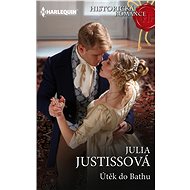 Útěk do Bathu - Julia Justiss