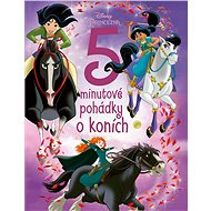 Princess - 5 minute fairy tales about horses - Collective  Multiple authors