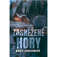 Zasněžené hory - Marie Jakoubková