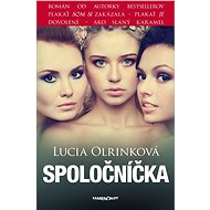 Spoločníčka - Lucia Olrinková