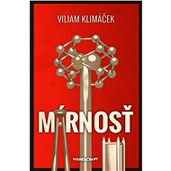 Márnosť - Viliam Klimáček
