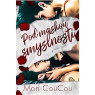 Pod maskou smyslnosti - Mon CouCou