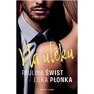 Na útěku - Lilka Płonka