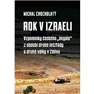 Rok v Izraeli - Michal Chocholatý