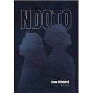 NDOTO - Anna Riedlová