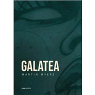 Galatea - Martin Myers