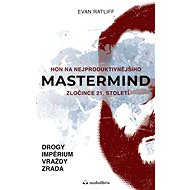 Mastermind - Evan Ratliff