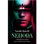 Nehoda - Natalie Barelli
