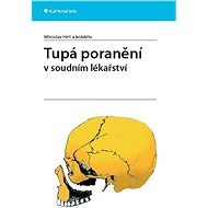 Blunt injuries - Miroslav Hirt