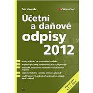 Accounting and tax depreciation 2012 - Petr Valouch