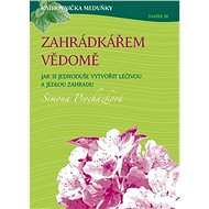 Knihovnička Meduňky KM38 Zahrádkářem vědomě - Simona Procházková - Iva Procházková