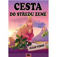 Cesta do středu Země - Jules Verne