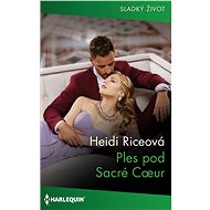 Ples pod Sacré Cour - Heidi Price