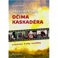 Behind the scenes of the film through the eyes of a stuntman - Rudolf Bok
