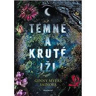 Temné a kruté lži - Ginny Myersová Sainová