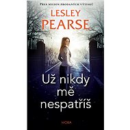 You'll never see me again - Lesley Pearse