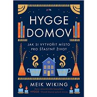 Hygge domov - Meik Wiking