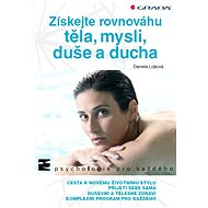 Get balance of body, mind, soul and spirit - Daniela Lojková