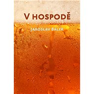 V hospodě - Jaroslav Bálek