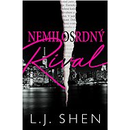 Nemilosrdný rival - L.J. Shen