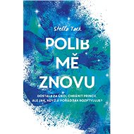 Polib mě znovu - Stella Tack