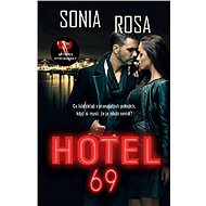 Hotel 69 - Sonia Rosa