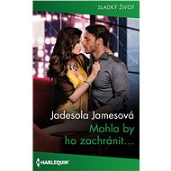 Mohla by ho zachránit! - Jadesola James