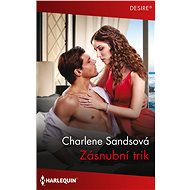Zásnubní trik - Charlene Sandsová